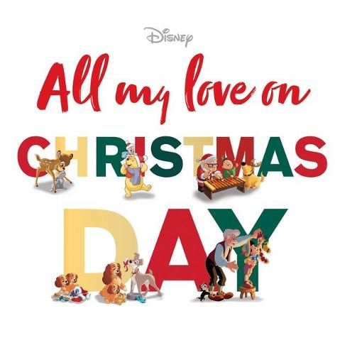 Cover image for All My Love on Christmas Day (Disney)