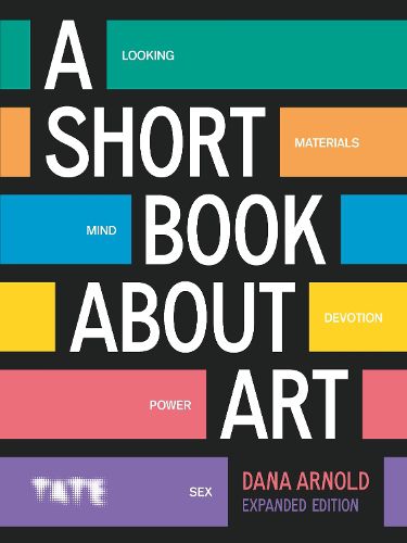 Cover image for A Short Book About Art (Expanded Edition)