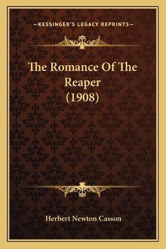 Cover image for The Romance of the Reaper (1908)