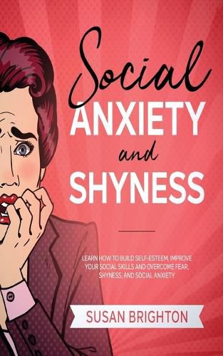 Cover image for Social Anxiety And Shyness