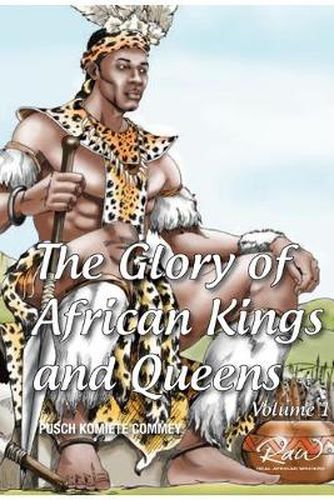 Cover image for The Glory of African Kings and Queens