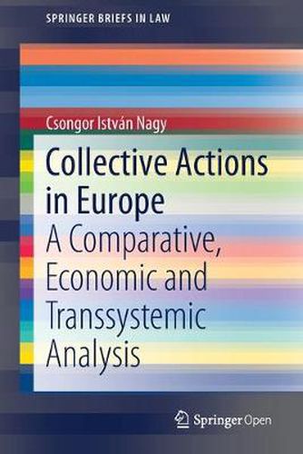 Cover image for Collective Actions in Europe: A Comparative, Economic and Transsystemic Analysis