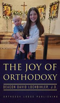 Cover image for The Joy of Orthodoxy