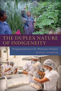 Cover image for The Duplex Nature of Indigeneity