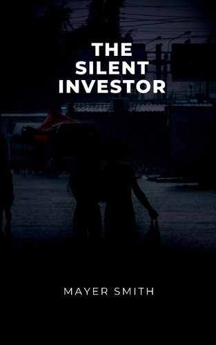 Cover image for The Silent Investor