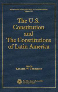 Cover image for The U.S. Constitution and the Constitutions of Latin America