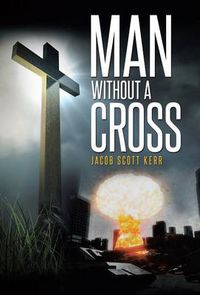 Cover image for Man Without A Cross