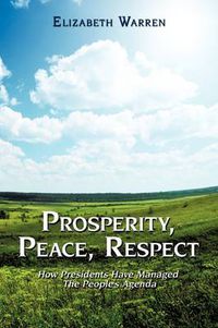 Cover image for Prosperity, Peace, Respect