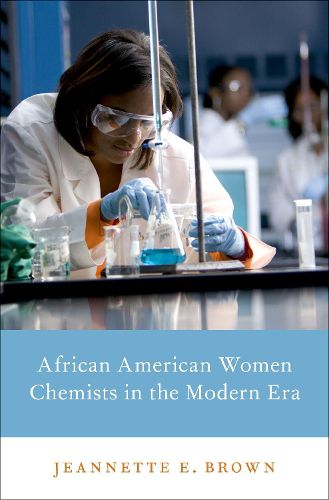 Cover image for African American Women Chemists in the Modern Era