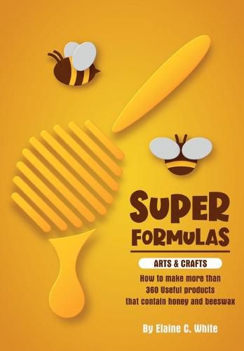 Cover image for Super Formulas, Arts and Crafts