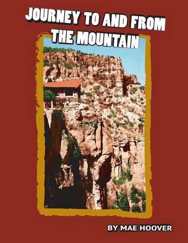 Cover image for The Journey To And From The Mountain