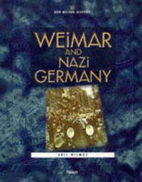 Cover image for Weimar and Nazi Germany