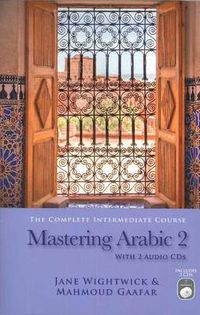 Cover image for Mastering Arabic 2 with 2 Audio CDs