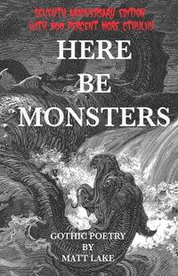 Cover image for Here Be Monsters: Gothic Poetry