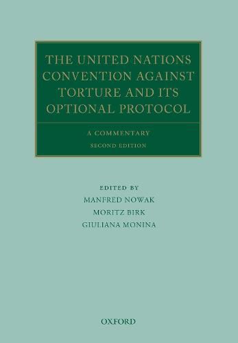 Cover image for The United Nations Convention Against Torture and its Optional Protocol: A Commentary