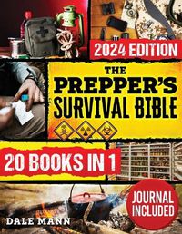 Cover image for The Prepper's Survival Bible