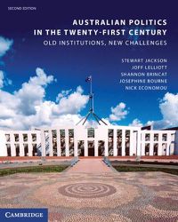 Cover image for Australian Politics in the Twenty-First Century: Old Institutions, New Challenges