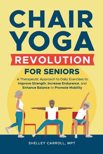 Cover image for Chair Yoga Revolution for Seniors
