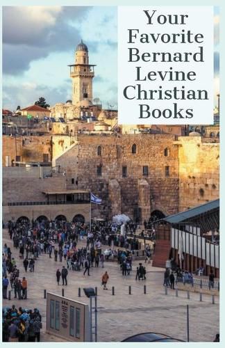 Cover image for Your Favorite Bernard Levine Christian Books