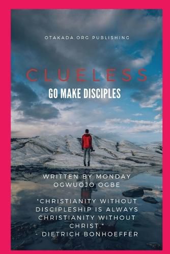 Cover image for Clueless - Go and Make Disciples