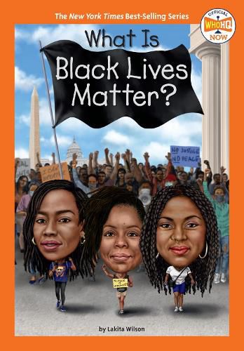 Cover image for What Is Black Lives Matter?