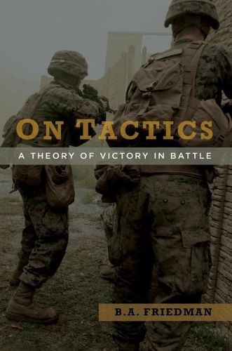 Cover image for On Tactics: A Theory of Victory in Battle