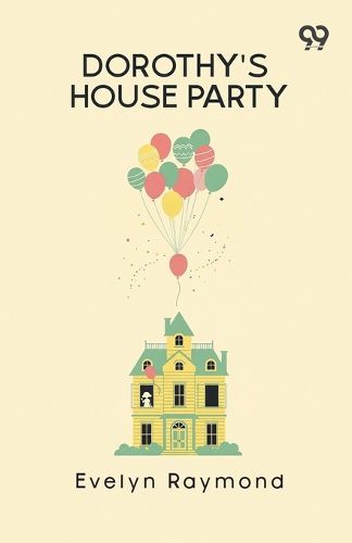 Cover image for Dorothy's House Party