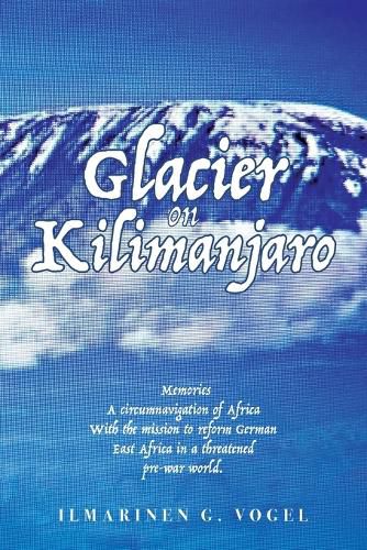 Cover image for Glacier on Kilimanjaro (Latest Edition)