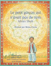 Cover image for Le Petit garcon qui n'avait pas de nom