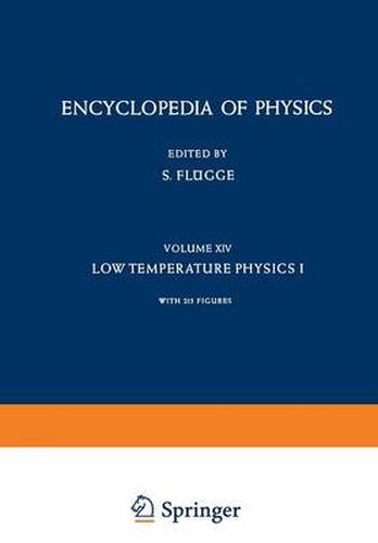 Kaltephysik I / Low Temperature Physics I