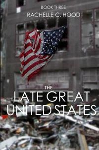 Cover image for The LATE GREAT United States