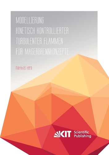 Cover image for Modellierung kinetisch kontrollierter, turbulenter Flammen fur Magerbrennkonzepte