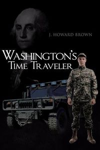 Cover image for Washington's Time Traveler