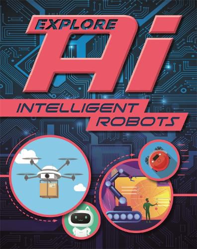 Explore AI: Intelligent Robots