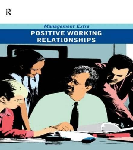 Cover image for Positive Working Relationships