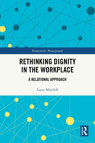 Cover image for Rethinking Dignity in the Workplace