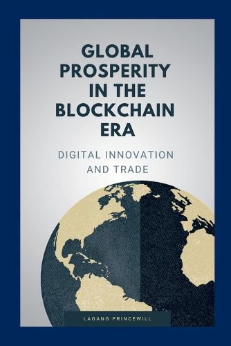 Cover image for Global Prosperity in the Blockchain Era