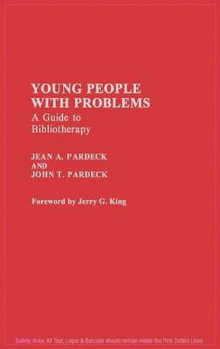 Cover image for Young People with Problems: A Guide to Bibliotherapy