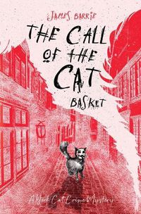 Cover image for The Call of the Cat Basket