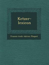 Cover image for Ketzer-Lexicon