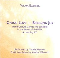 Cover image for Giving Love, Bringing Joy: A Learning CD
