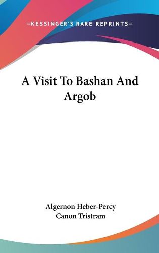 Cover image for A Visit to Bashan and Argob