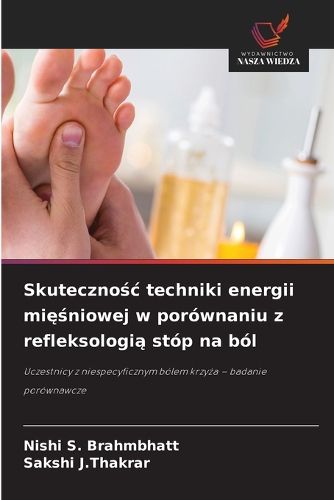 Cover image for Skutecznośc techniki energii mięśniowej w porownaniu z refleksologią stop na bol