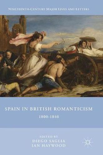 Cover image for Spain in British Romanticism: 1800-1840