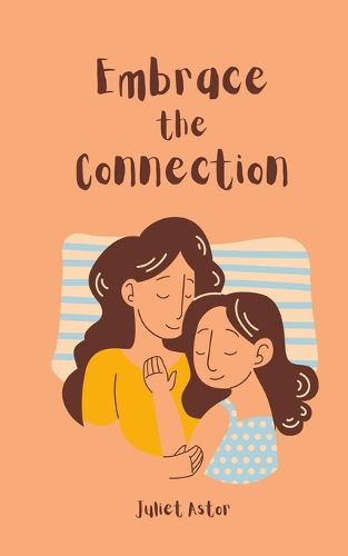 Cover image for Embrace the Connection