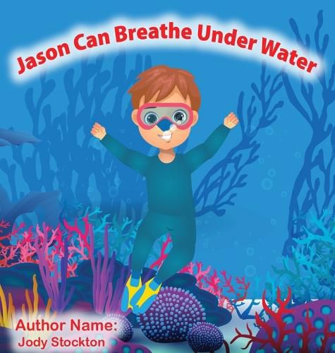 Cover image for Jason Can Breathe Under Water