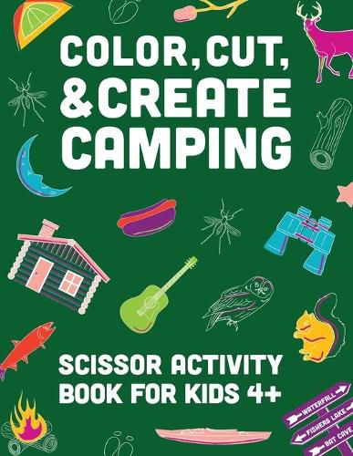 Cover image for Color, Cut, & Create Camping