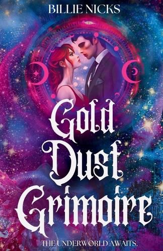 Cover image for Gold Dust Grimoire