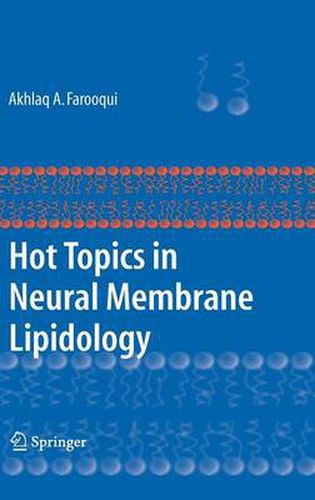 Cover image for Hot Topics in Neural Membrane Lipidology