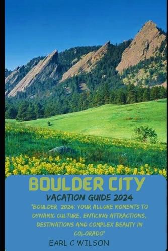 Boulder City Vacation Guide 2024